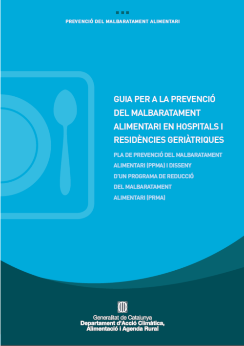 malbaratament alimentari en hospitals i residències